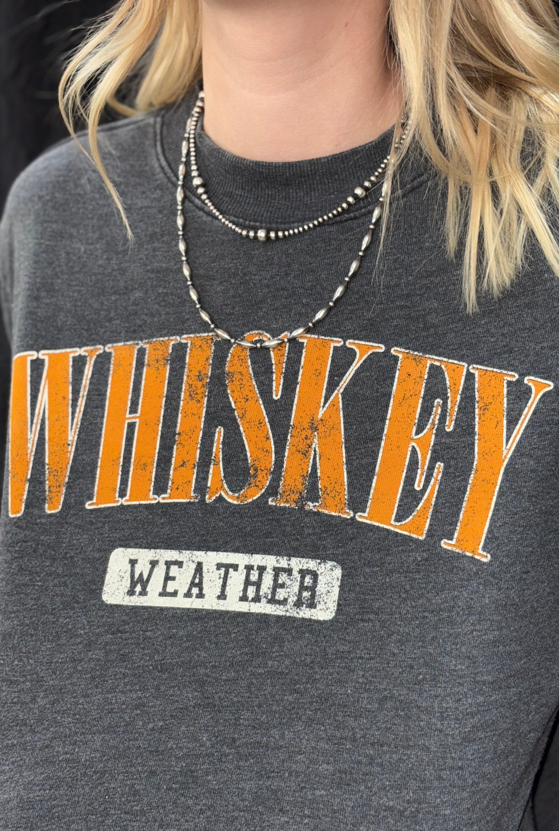 WHISKEY WEATHER GRAPHIC SWEATSHIRT
