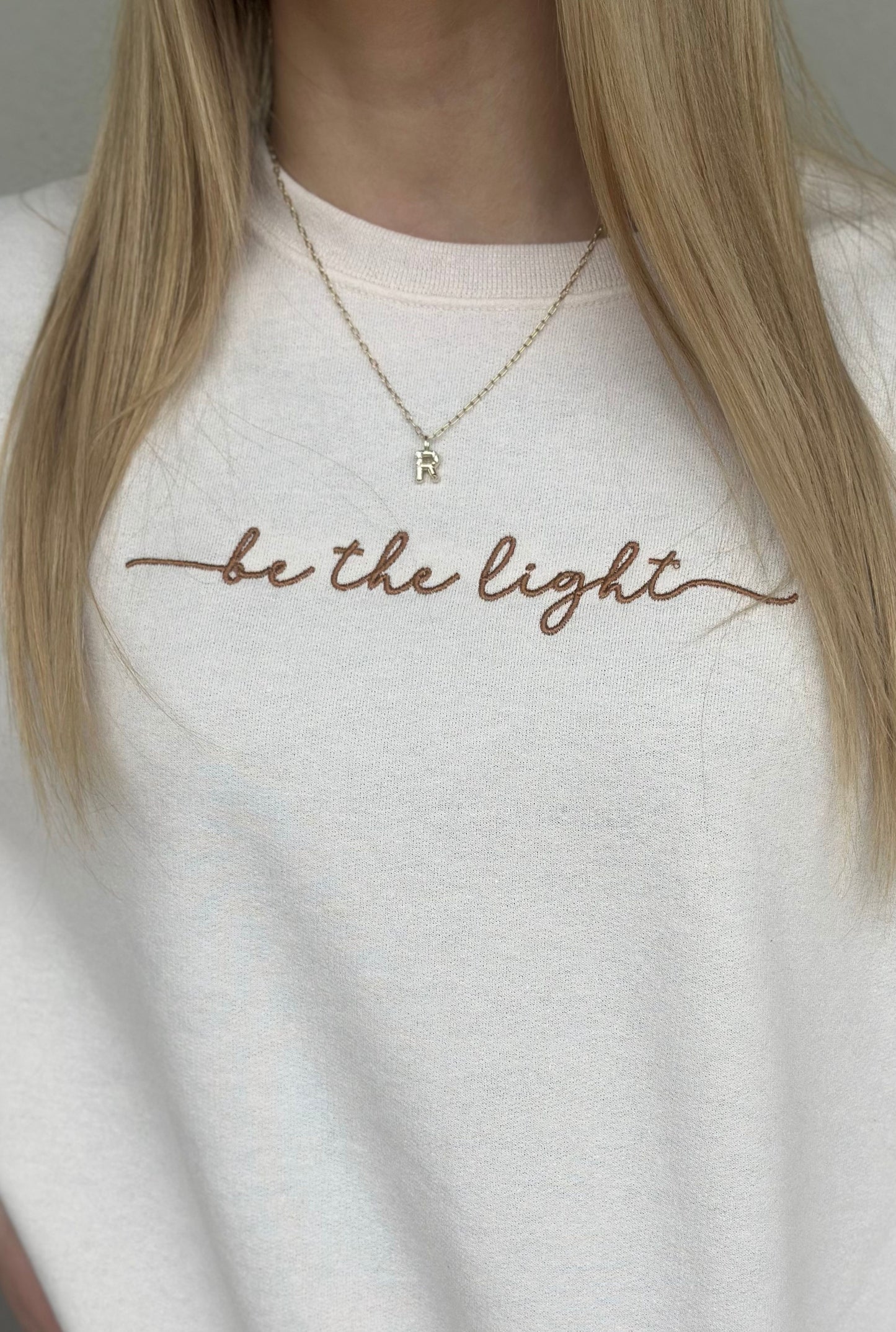 BE THE LIGHT SWEATSHIRT